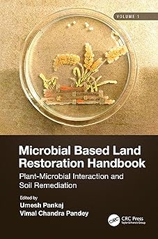 Microbial Based Land Restoration Handbook