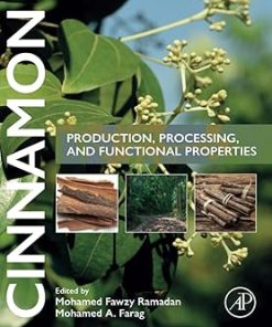 Cinnamon Production Processing and Functional Properties