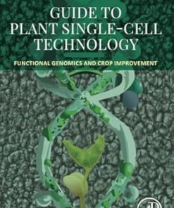 Guide to Plant Single-Cell Technology