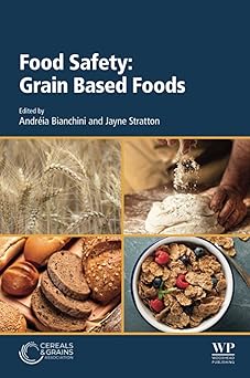 Food Safety Grain Based Foods