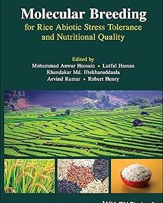 Molecular Breeding for Rice Abiotic Stress Tolerance and Nutritional Quality