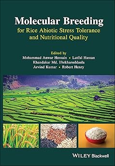 Molecular Breeding for Rice Abiotic Stress Tolerance and Nutritional Quality