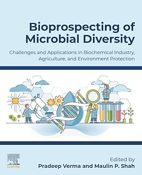 Bioprospecting of Microbial Diversity