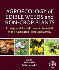 Agroecology of Edible Weeds and Non-Crop Plants
