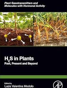 H2S in Plants Past Present and Beyond