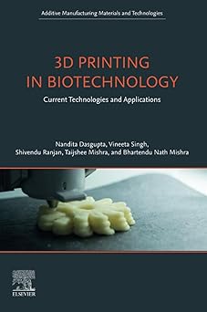 3D Printing in Biotechnology