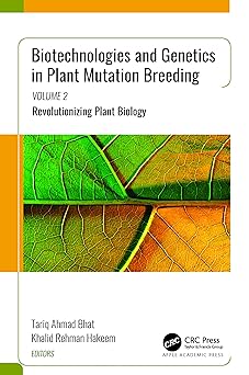 Biotechnologies and Genetics in Plant Mutation Breeding