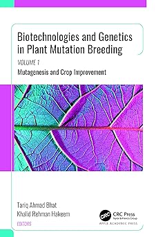 Biotechnologies and Genetics in Plant Mutation Breeding