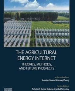 The Agricultural Energy Internet Theories Methods and Future Prospects