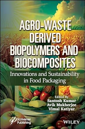 Agro-Waste Derived Biopolymers and Biocomposites