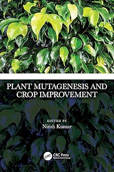 Plant Mutagenesis and Crop Improvement