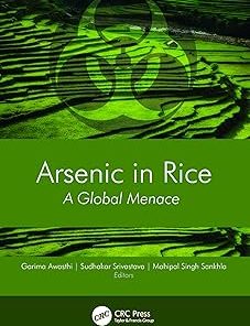 Arsenic in Rice A Global Menace