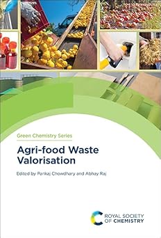 Agri-Food Waste Valorisation