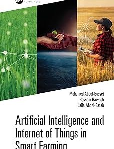 CRC Press Artificial Intelligence and Internet of Things in Smart Farming