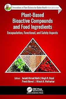 Plant-Based Bioactive Compounds and Food Ingredients
