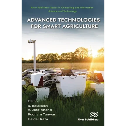 Advanced Technologies for Smart Agriculture