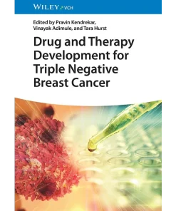 Drug and Therapy Development for Triple Negative Breast Cancer
