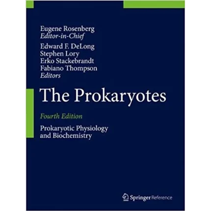 The Prokaryotes Prokaryotic Physiology and Biochemistry
