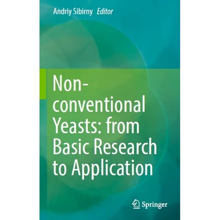Non-conventional Yeasts from Basic Research to Application