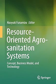 Resource-Oriented Agro-Sanitation Systems