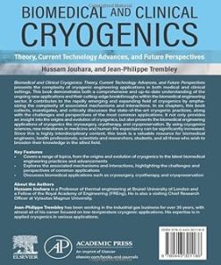 Biomedical and Clinical Cryogenics Theory Current Technology Advances and Future Perspectives