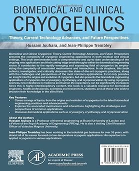 Biomedical and Clinical Cryogenics Theory Current Technology Advances and Future Perspectives