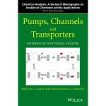 Pumps Channels and Transporters Methods of Functional Analysis