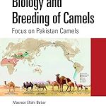 CRC Press Biology and Breeding of Camels