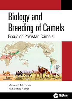 CRC Press Biology and Breeding of Camels