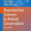 Reproductive Sciences in Animal Conservation