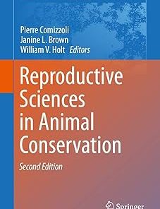 Reproductive Sciences in Animal Conservation