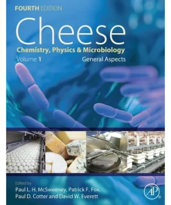 Cheese Chemistry Physics and Microbiology
