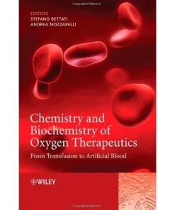 Chemistry and Biochemistry of Oxygen Therapeutics