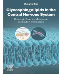 Glycosphingolipids in the Central Nervous System
