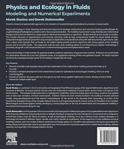 Physics and Ecology in Fluids Modeling and Numerical Experiments