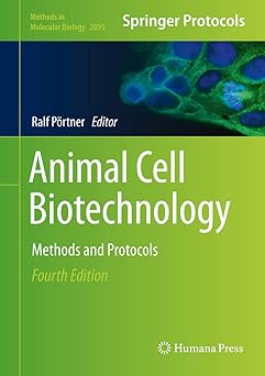 Animal Cell Biotechnology Methods and Protocols