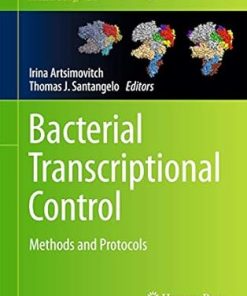 Bacterial Transcriptional Control Methods and Protocols