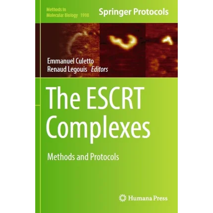 The Escrt Complexes Methods and Protocols