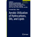 Aerobic Utilization of Hydrocarbons Oils and Lipids