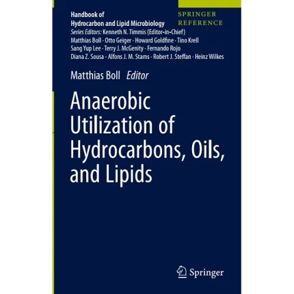 Anaerobic Utilization of Hydrocarbons Oils and Lipids