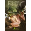 Evolutionary Ecology of Amphibians