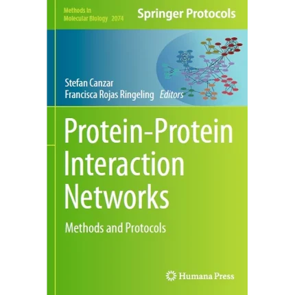 Protein-Protein Interaction Networks Methods and Protocols