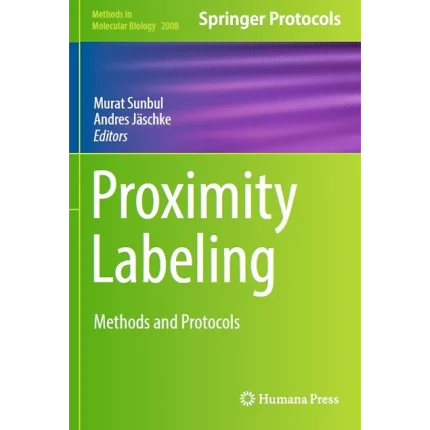 Proximity Labeling Methods and Protocols