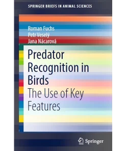 Predator Recognition in Birds The Use of Key Features