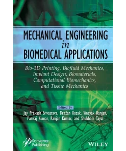 Mechanical Engineering in Biomedical Application