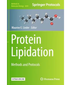 Protein Lipidation Methods and Protocols