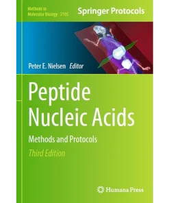 Peptide Nucleic Acids Methods and Protocols