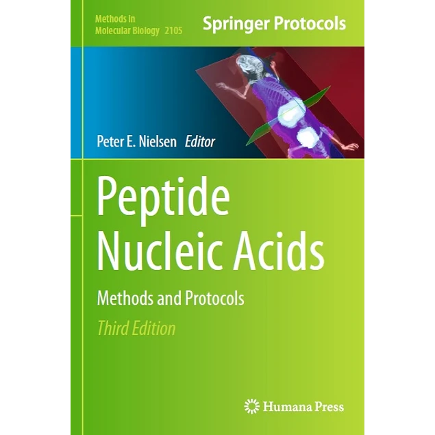 Peptide Nucleic Acids Methods and Protocols