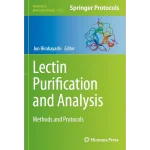 Lectin Purification and Analysis Methods and Protocols