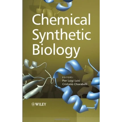 Chemical Synthetic Biology
